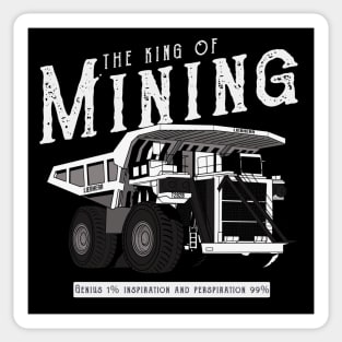 The King Of Mining Sticker